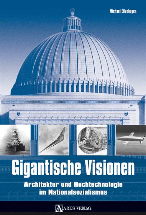 Ellenbogen, Michael: Gigantische Visionen