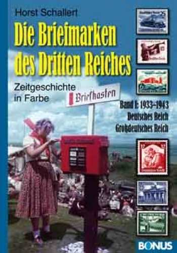 Schallert, H.: Die Briefmarken des Dritten Reiches