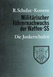 Schulze-Kossens, R.: Militärischer Führernachwuchs