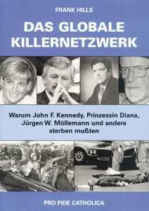 Hills, Frank: Das globale Killernetzwerk