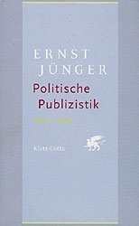 Jünger, Ernst: Politische Publizistik 1919-1933
