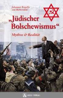 Bieberstein, J. Rogalla: "Jüdischer Bolschewismus"