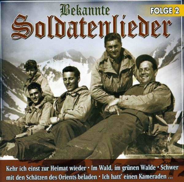 Bekannte Soldatenlieder - Folge 2, CD