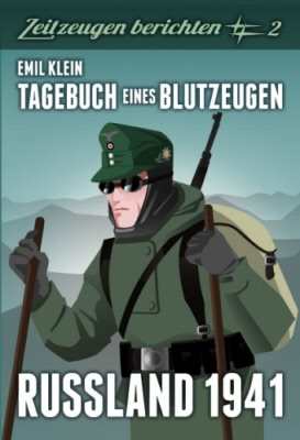 Klein, Emil: Tagebuch eines Blutzeugen