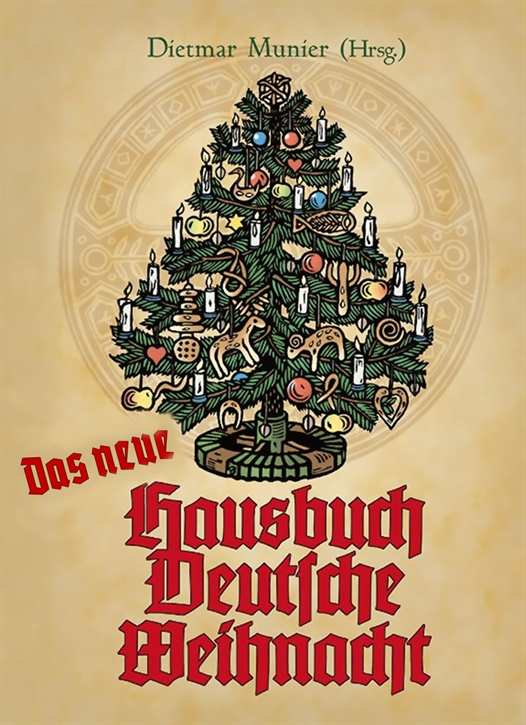 Munier, Dietmar (Hrsg.): Das neue Hausbuch Deutsche Weihnacht