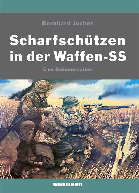 Jocher, Bernhard: Scharfschützen in der Waffen-SS