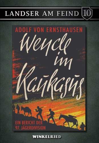 Ernsthausen, Adolf von: Wende im Kaukasus