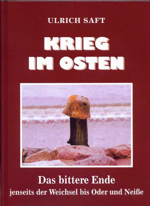 Saft, Ulrich: Krieg im Osten