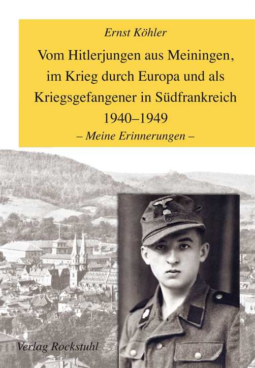 Köhler, Ernst: Vom Hitlerjungen aus Meiningen....