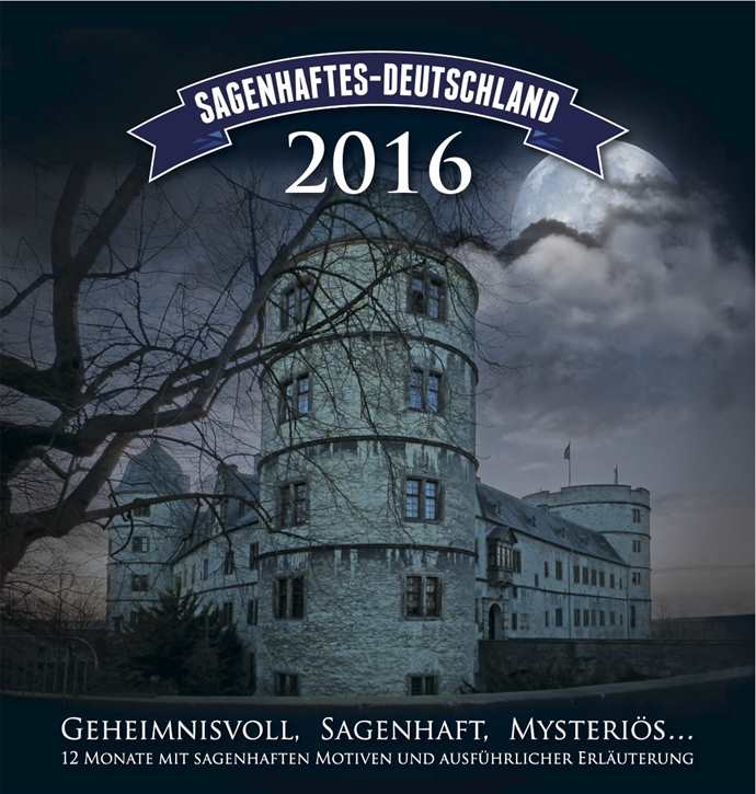 Kalender - Sagenhaftes Deutschland 2016