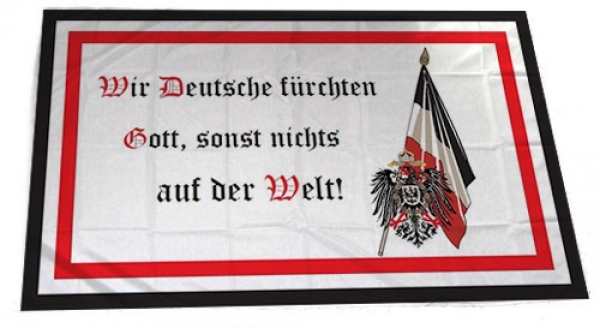 Fahne Wir Deutsche fürchten nur Gott...