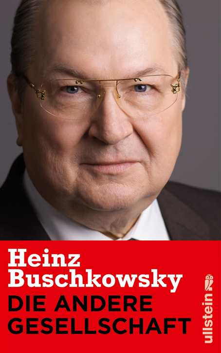 Buschkowsky, Heinz: Die andere Gesellschaft