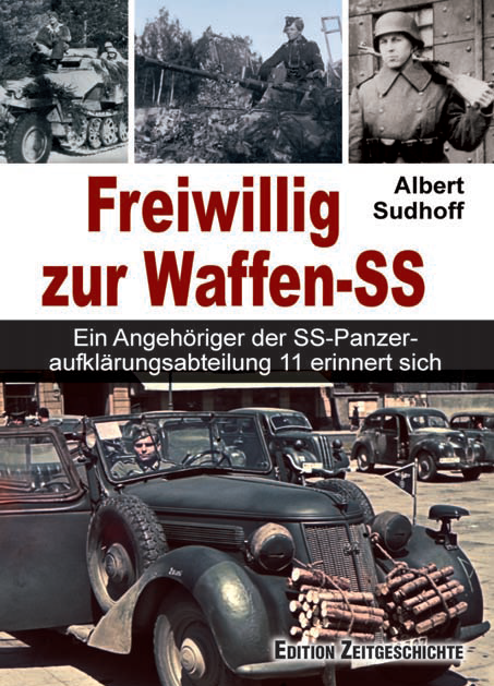 Sudhoff, Albert: Freiwillig zur Waffen-SS
