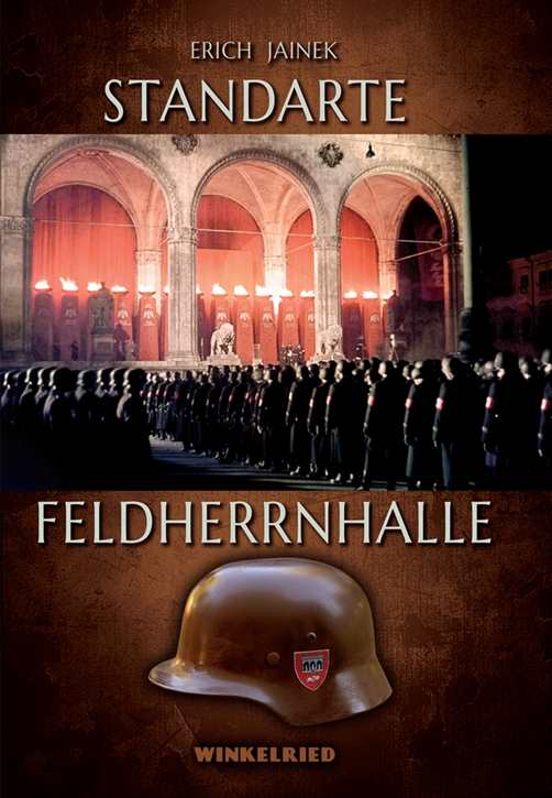 Jainek, E.: Soldaten d. Standarte "Feldherrnhalle"