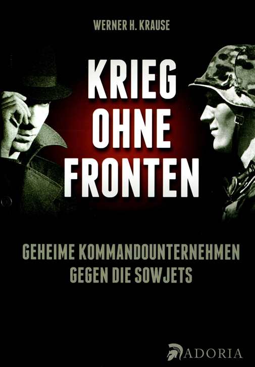 Krause, Werner H.: Krieg ohne Fronten