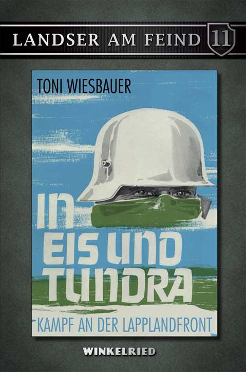 Wiesbauer, Toni: In Eis und Tundra