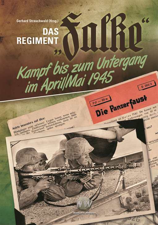 Strauchwald, Gerhard (Hrsg.): Das Regiment "Falke"