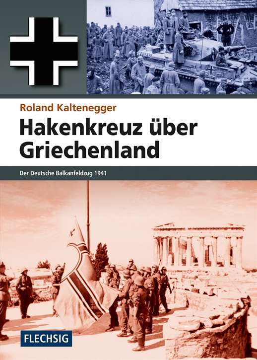 Kaltenegger: Hakenkreuz über Griechenland