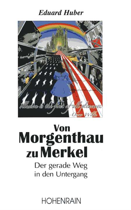 Huber, Eduard: Von Morgenthau zu Merkel