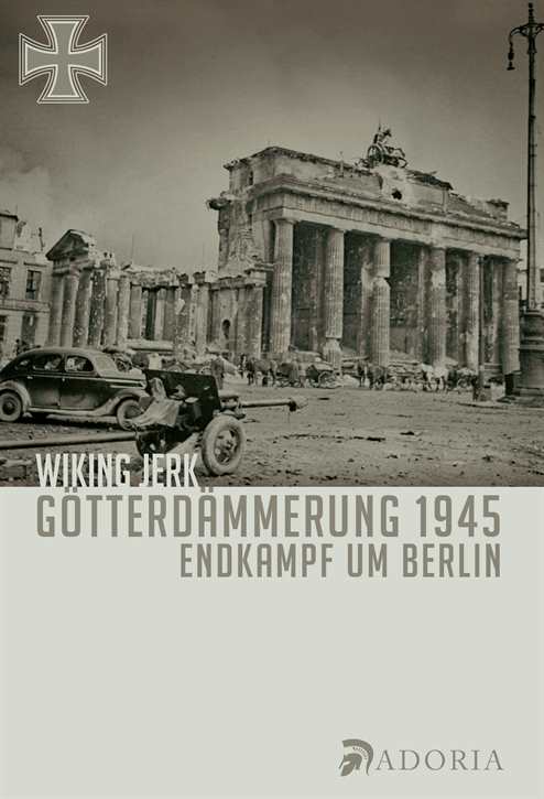 Jerk, Wiking: Götterdämmerung 1945