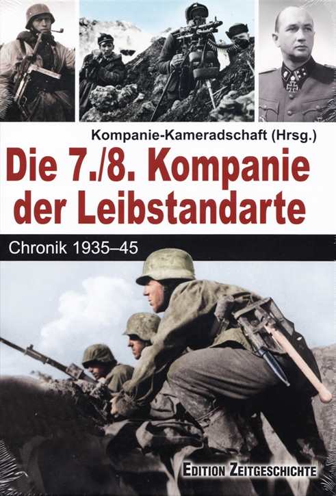 Kompanie-Kameradschaft (Hrsg.): Die 7./8. Kompanie