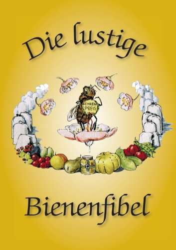 Die lustige Bienenfibel