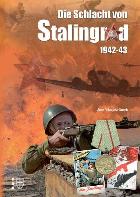 García: Die Schlacht von Stalingrad 1942-43
