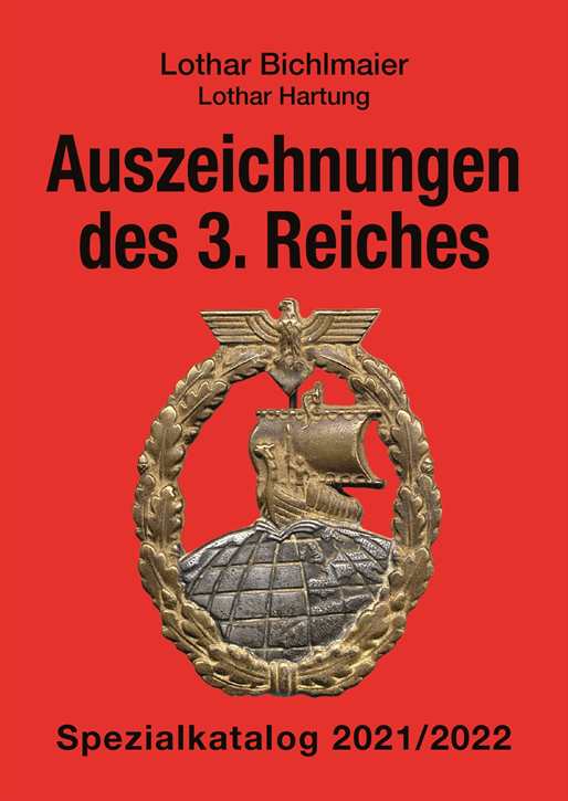 Bichlmaier /Hartung: Auszeichnungen des 3. Reiches