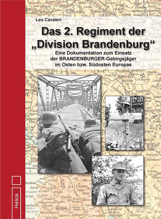 Cavaleri: Das 2. Regiment d. Division Brandenburg