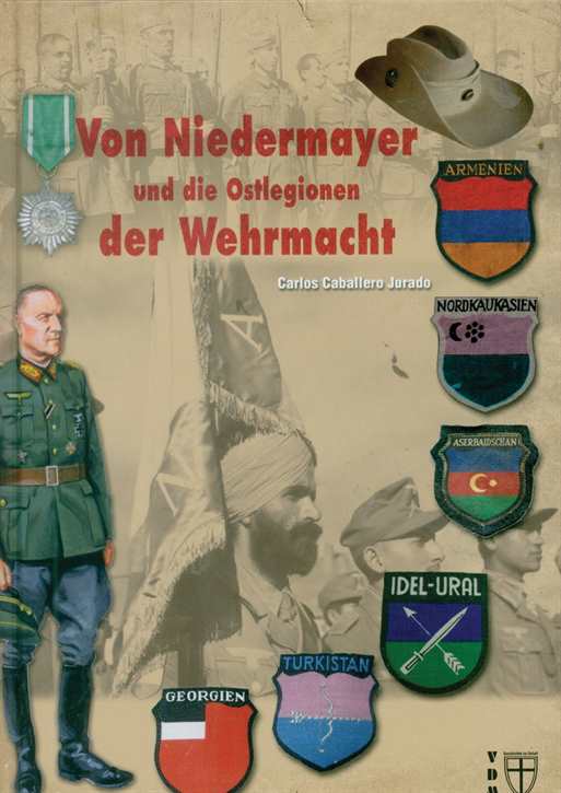 Jurado: Niedermayer u. d. Ostlegionen d. Wehrmacht