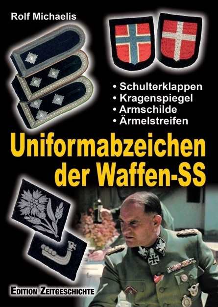Michaelis, Rolf: Uniformabzeichen der Waffen-SS