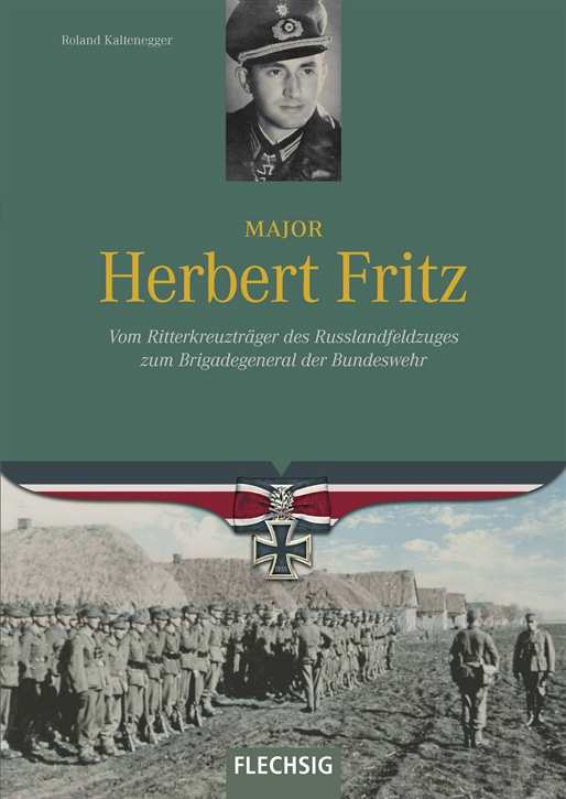 Kaltenegger, Roland: Major Herbert Fritz
