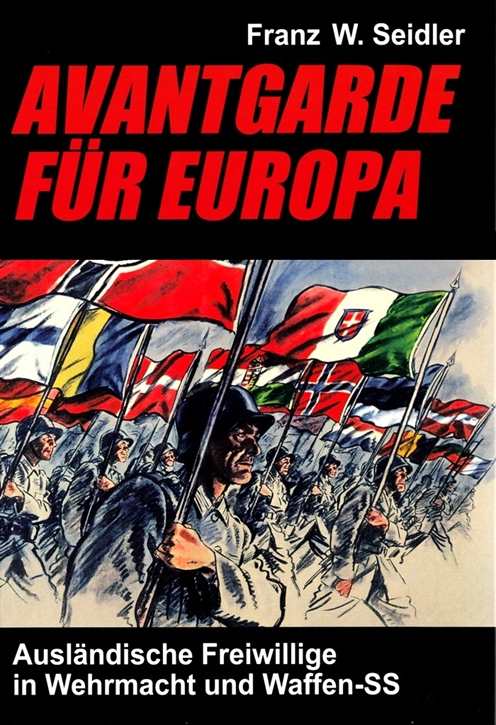 Seidler, Franz W.: Avantgarde für Europa