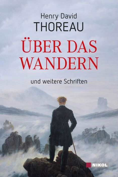 Thoreau, Henry David: Über das Wandern