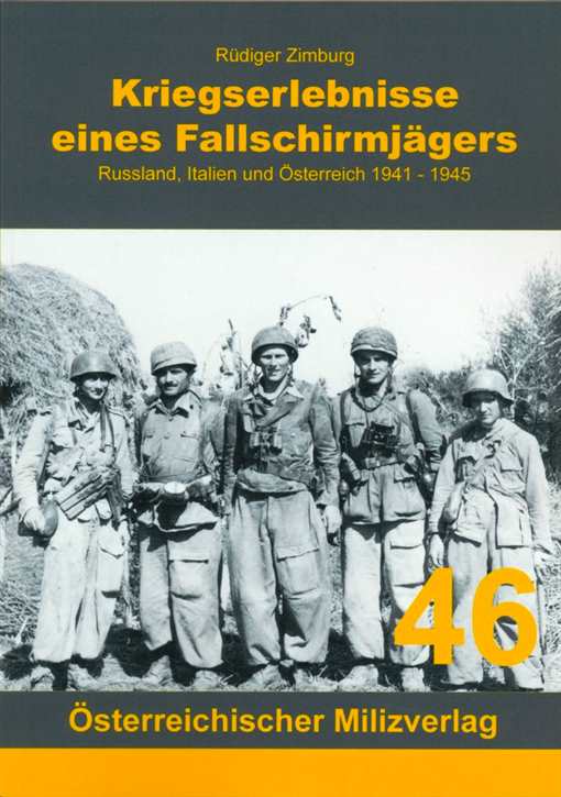 Zimburg: Kriegserlebnisse eines Fallschirmjägers