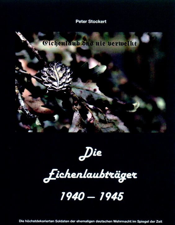 Stockert P.: Die Eichenlaubträger 1940-1945 Band 2