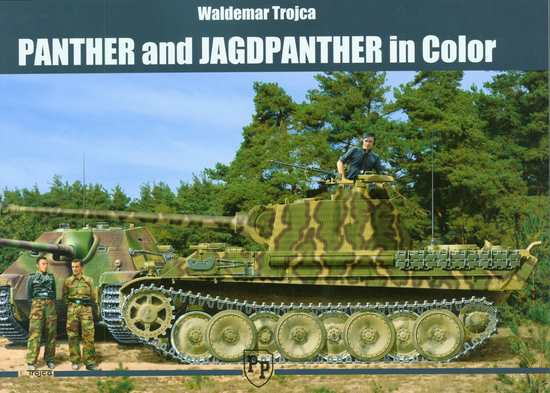 Trojca, Waldemar: Panther and Jagdpanther