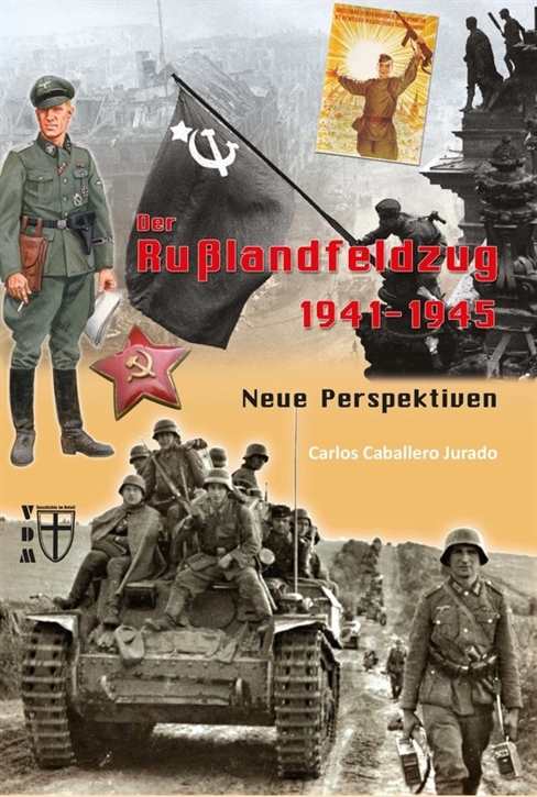 Jurado: Der Russlandfeldzug 1941-1945