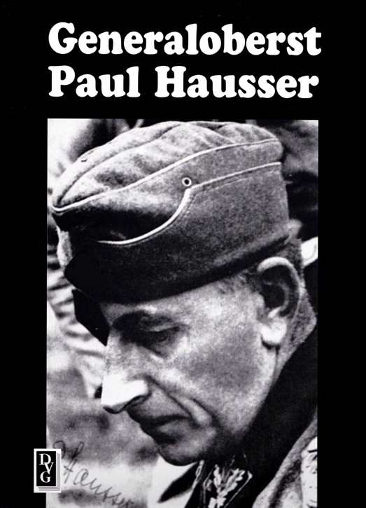 Mathias, Karl-Heinz: Generaloberst Paul Hausser