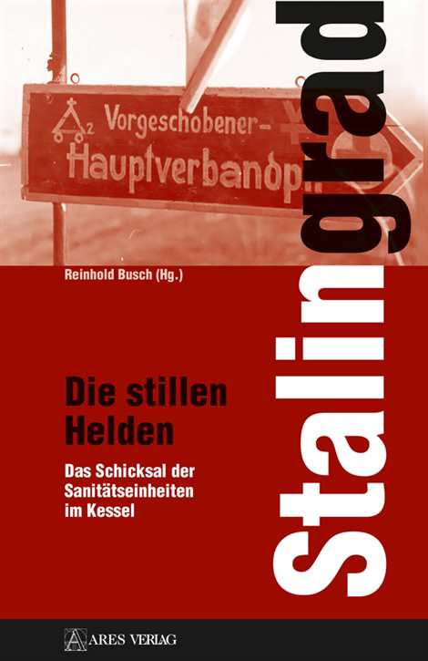 Busch, Reinhold (Hrsg.): Stalingrad