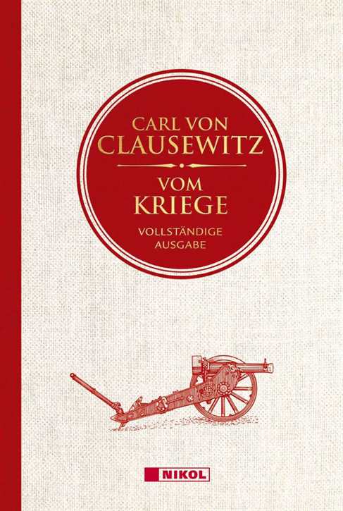 Clausewitz, Carl von: Vom Kriege