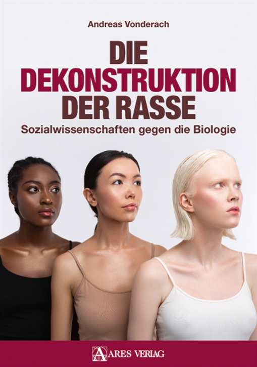Vonderach, Andreas: Die Dekonstruktion der Rasse