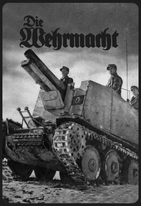 Werbeschild Die Wehrmacht (Panzer)