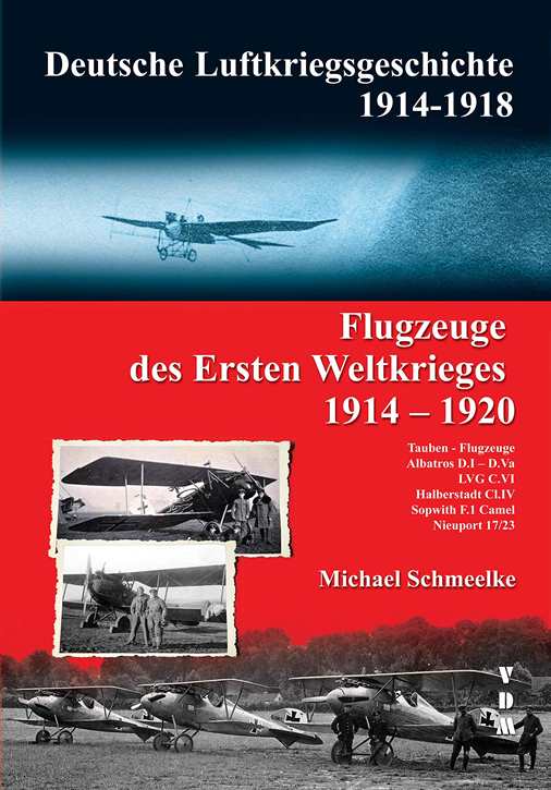 Schmeelke, M.: Flugzeuge des ersten Weltkrieges