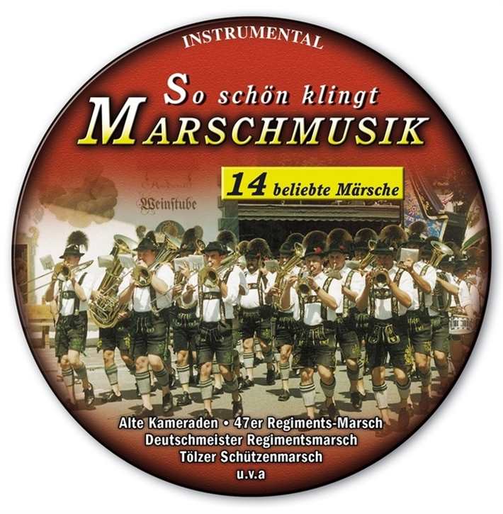 So schön klingt Marschmusik (CD in Metalldose)