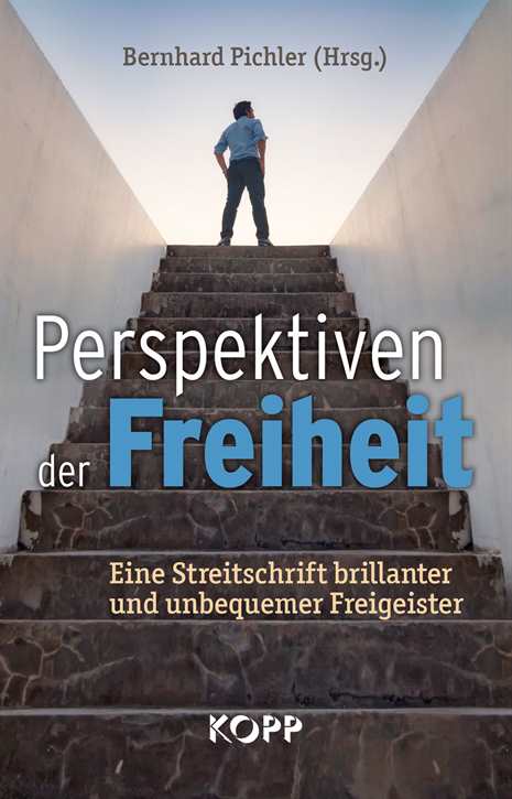 Pichler, Bernhard (Hg.): Perspektiven der Freiheit