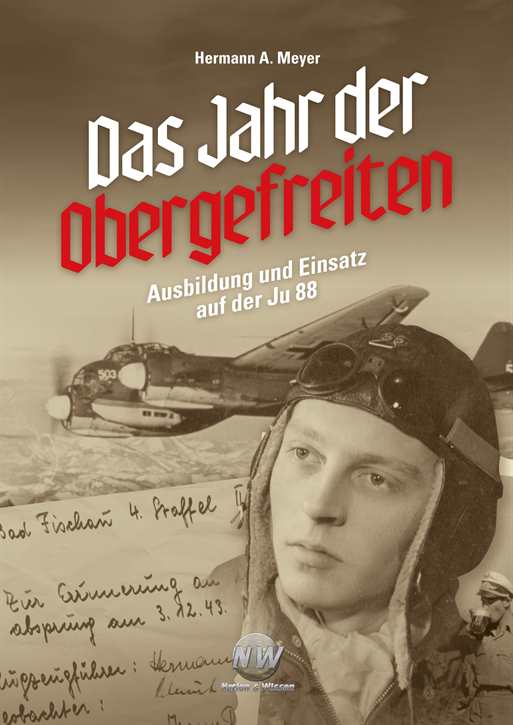 Meyer, Hermann A.: Das Jahr der Obergefreiten