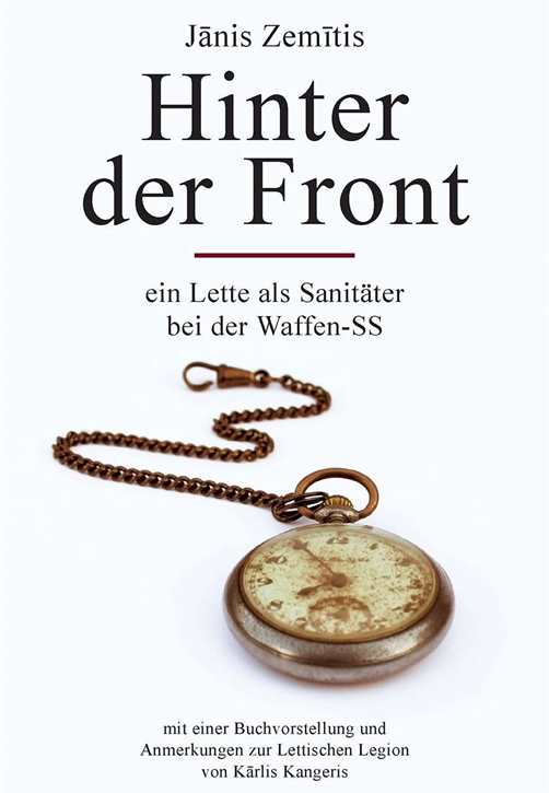 Zemitis, Janis: Hinter der Front