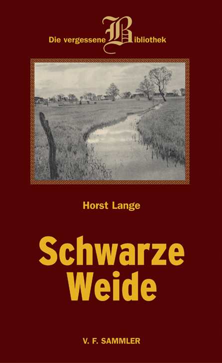 Lange, Horst: Schwarze Weide