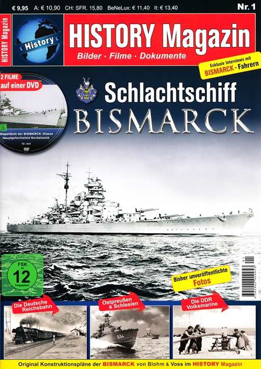 History Magazin Nr. 1 - Schlachtschiff Bismarck